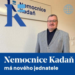 Novým jednatelem Nemocnice Kadaň s.r.o. se stal Mgr. Martin Krušina, MBA
